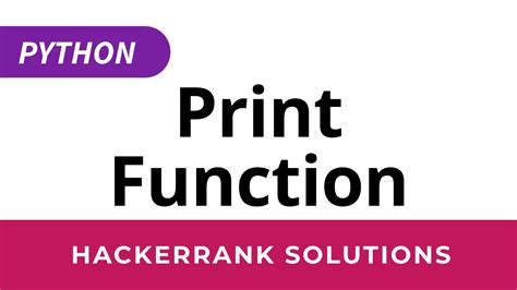 Python HackerRank Solutions Print Function YouTube