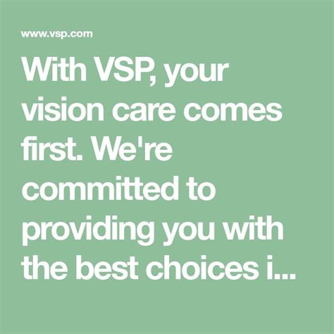 With Vsp Your Vision Care Comes First Were Committed To Providing