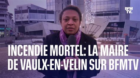 Incendie mortel à Vaulx en Velin l interview intégrale d Hélène