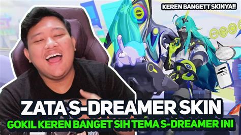 ZATA S DREAMER SKIN WAJIB BANGET BELI SIH SKIN INI EFEKNYA KUALITAS