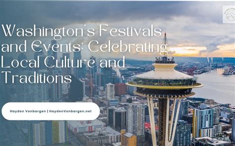 Washington’s Festivals and Events: Celebrating Local Culture and ...