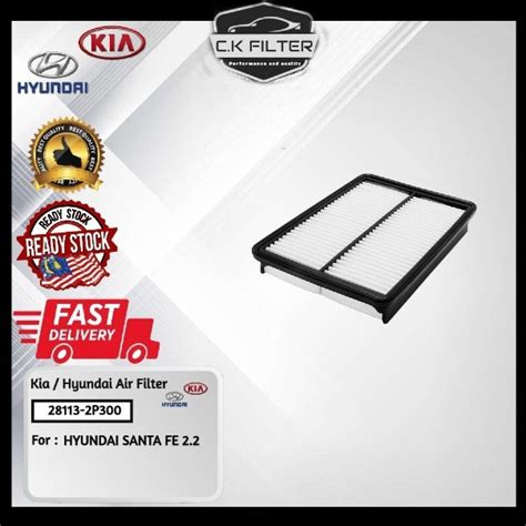 HYUNDAI SANTA FE 2 2 AIR FILTER 28113 2P300 Shopee Malaysia