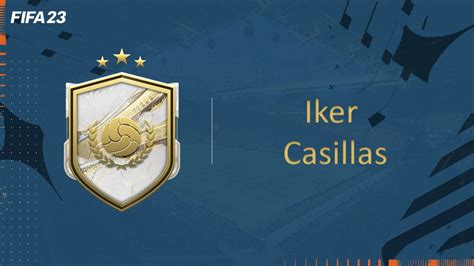 Fifa 23 Dce Fut Solution Iker Casillas Guides Gamosaurus