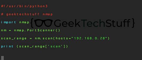 Python And Nmap Scanning For Hosts Python GeekTechStuff