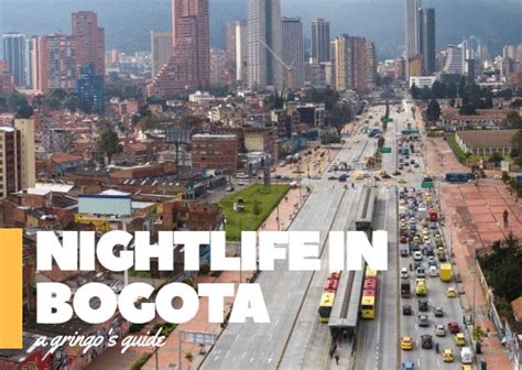 Bogota Nightlife (Updated • 2020) The #1 A-Z Guide