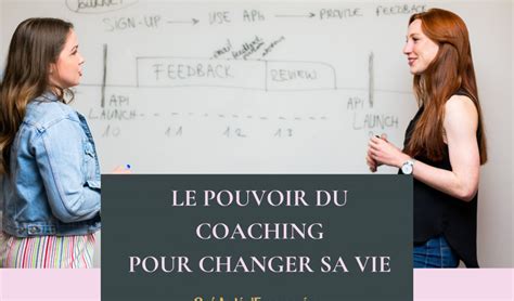 Le Pouvoir Du Coaching Pour Changer Sa Vie Cr Activ Epanouies