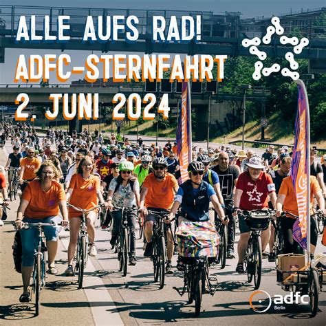 Wissenswertes Zur Adfc Fahrradsternfahrt Adfc Berlin