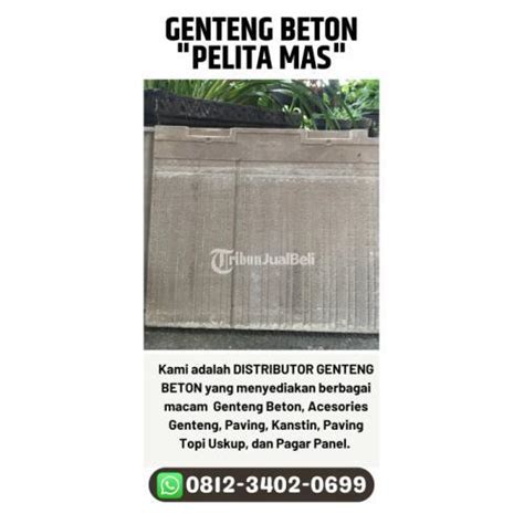 Agen Genteng Beton Flat Terbagus Di Malang Tribun JualBeli