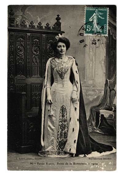 Troyes Troyes Mademoiselle Renée Kuntz Reine de la Bonneterie