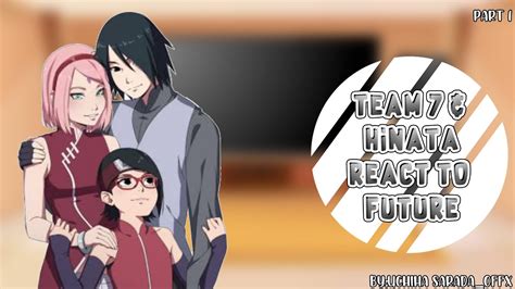 Team 7 Hinata React To Future Kid Part 1sasusaku Youtube