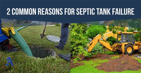 2 Common Reasons For Septic Tank Failure