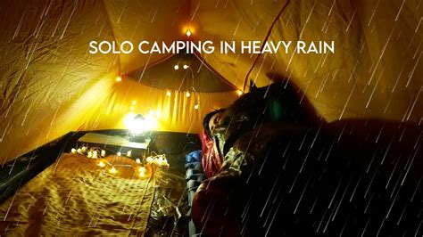 SOLO CAMPING Hujan Deras Sepanjang Malam ASMR YouTube