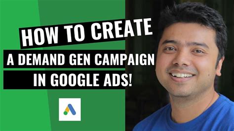 Learn How To Create A Demand Gen Campaign In Google Ads Youtube