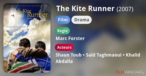 The Kite Runner Film 2007 Filmvandaagnl