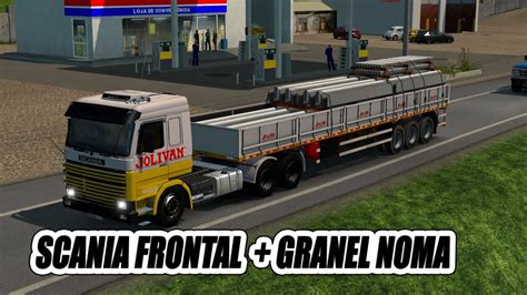 Scania Frontal Na Granel Noma Ets 2 Eldorado Pro Youtube