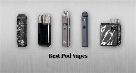 8 Best Pod Vapes Of 2022 Updated In Sep My Vape Review