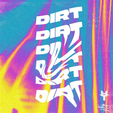 Dirt Single By Kaito Spotify