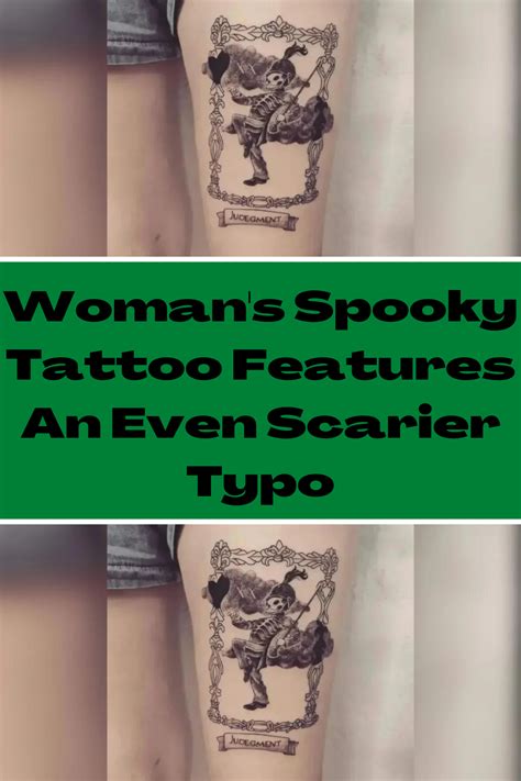 Woman s spooky tattoo features an even scarier typo – Artofit