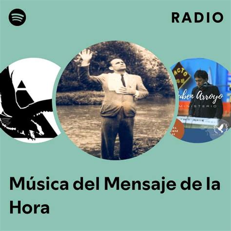 Música del Mensaje de la Hora Radio playlist by Spotify Spotify