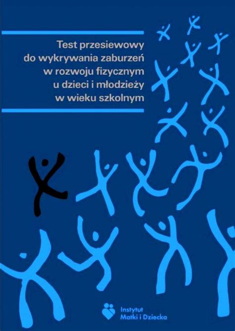 PDF Test przesiewowy do wykrywania zaburzeń w rozwoju fizycznym u