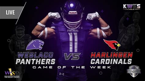 Football 2023 Harlingen Cardinals Vs Weslaco Panthers YouTube