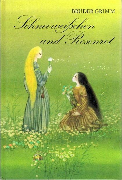 古書ドリス Schneewei chen und Rosenrot by BRUDER GRIMM 本と本屋さんに出会える場所 読読