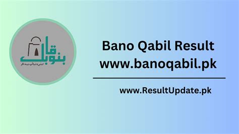 Bano Qabil Result 2024 Banoqabilpk