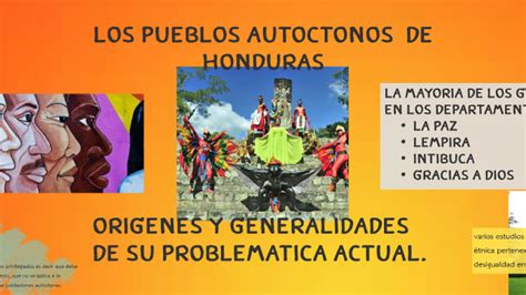 Los Pueblos Autoctonos De Honduras By Hennesys Medina On Prezi