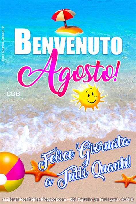 Cartolina BENVENUTO AGOSTO Felice Giornata A Tutti Quanti Con