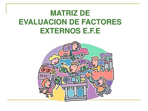 Qué es una matriz EFE cómo se realiza y ejemplos