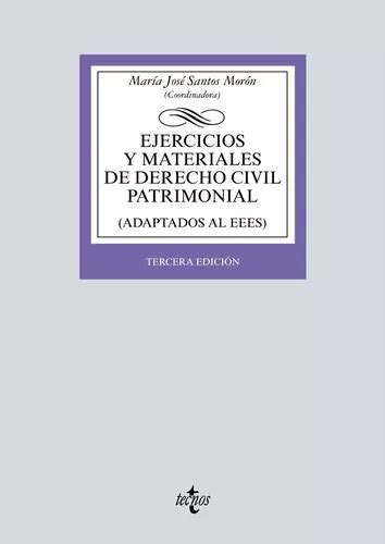 Ejercicios Y Materiales De Derecho Civil Patrimonial De Santos Morón