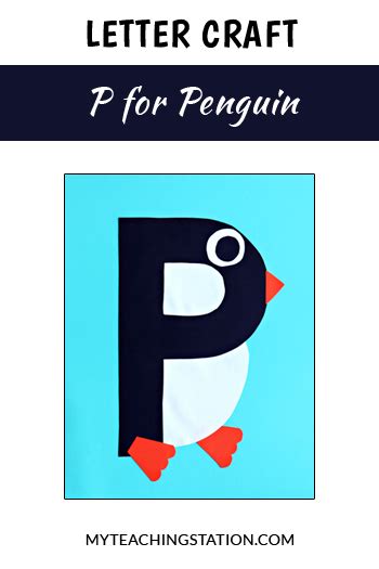 Letter P Craft: Penguin | MyTeachingStation.com