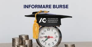 Informare Burse semestrul 1 2022 2023 Facultatea de Automatică și