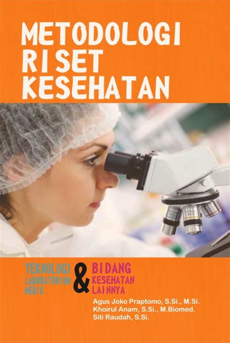 Buku Metodologi Riset Kesehatan Teknologi Laboratorium