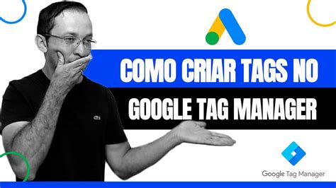 Como Criar Tags Ou Scripts No Google Tag Manager Felipe Germano