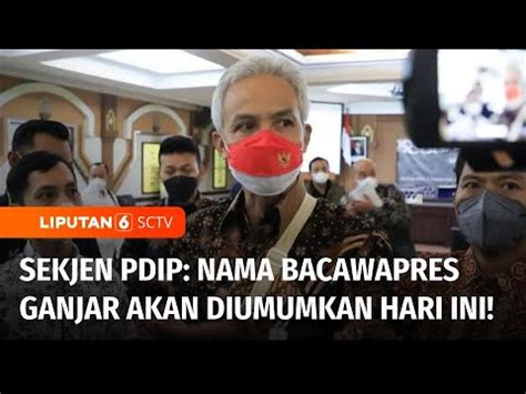 Bersiap Sekjen Pdip Hasto Sebut Nama Bacawapres Ganjar Akan