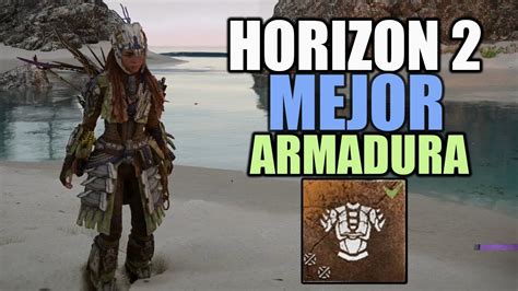 HORIZON FORBIDDEN WEST COMO CONSEGUIR LA MEJOR ARMADURA DEL JUEGO