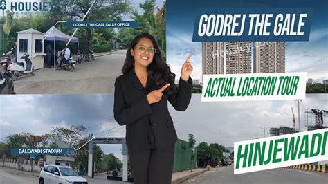 Godrej Park World Hinjewadi Actual Location Tour Godrej The Gale