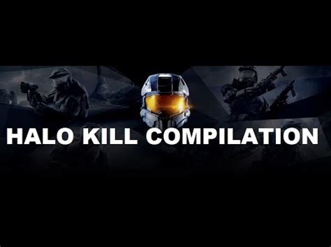 Halo Master Chief Collection Kill Compilation Solo And Splitscreen