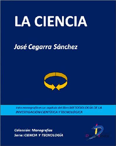 La Ciencia Capítulo Del Libro Metodología De La Investigación