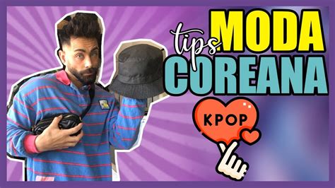 Tips Como Vestir Como Un K Pop Youtube