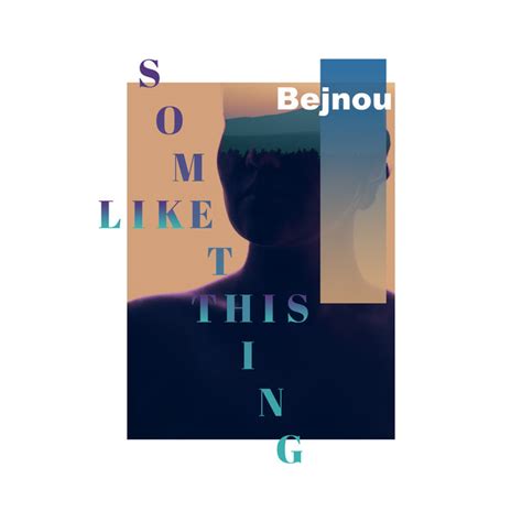 Something Like This Single By Bejnou Spotify