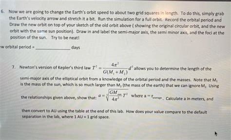 Solved 6. Now we are going to change the Earth's orbit speed | Chegg.com