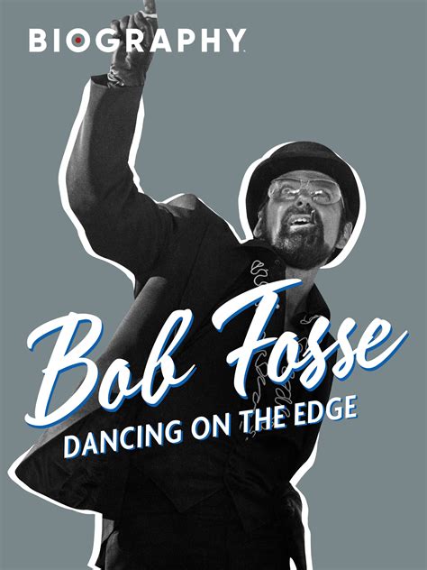 Prime Video Bob Fosse Dancing On The Edge