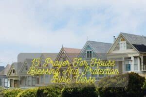 Prayer For House Blessing And Protection Bible Verse Bible Verses