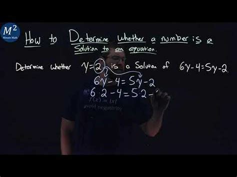 How to Determine Whether a Number is a Solution to an Equation | Part 2 ...