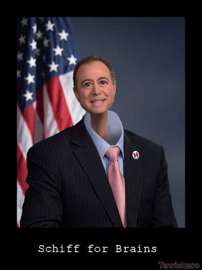 Adam “Schiff For Brains” | Whistleblower Newswire