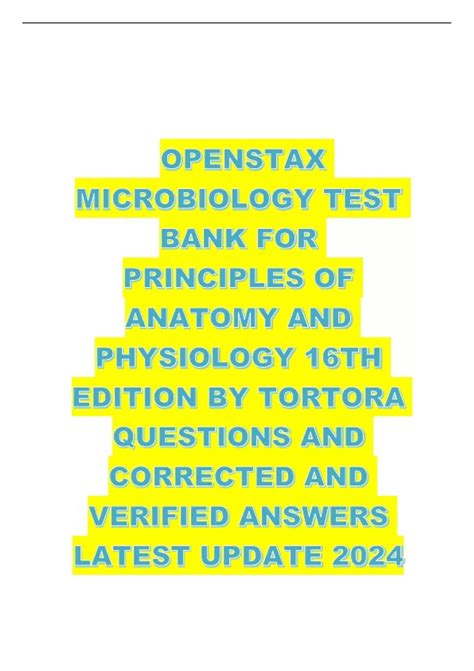 OPENSTAX MICROBIOLOGY TEST BANK FOR PRINCIPLES OF ANATOMY AND ...