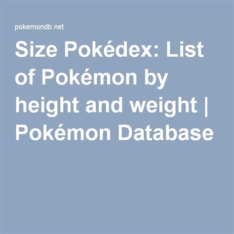 Size Pokédex List Of Pokémon By Height And Weight Pokémon Database