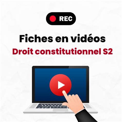 Fiches de droit en vidéos droit constitutionnel Vème République